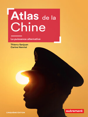cover image of Atlas de la Chine. La puissance alternative